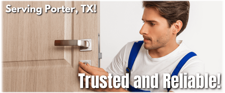 Locksmith Porter TX